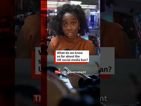 What do we know so far about theUK social media ban?