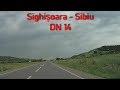 DN14 Sighișoara Sibiu