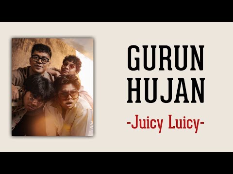 Juicy Luicy - Gurun Hujan (Lirik) | Lagu Terbaru 2026
