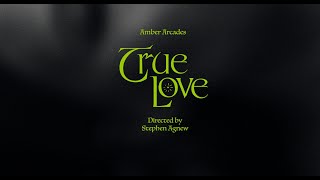 Amber Arcades – “True Love”