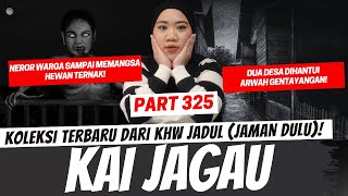 Download lagu KAI JAGAU (1970an) - KHW JADUL PART 325 mp3