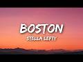 STELLA LEFTY Boston Lyrics