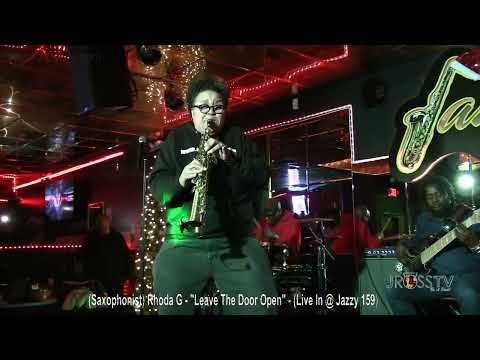 James Ross @ (Saxophonist) Rhoda G - "Leave The Door Open" -  www.Jross-tv.com (St. Louis)