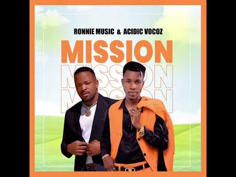 MISSION   RONNIE MUSIC FT ACIDIC VOKOZ UG  1080P HD M-R DJZ-UGANDA 2023