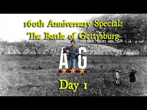 Battle of Gettysburg 160th Anniversary Special- July 1, 1863