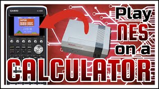 You can play NES on your CALCULATOR! | Casio FX-CG Tutorial