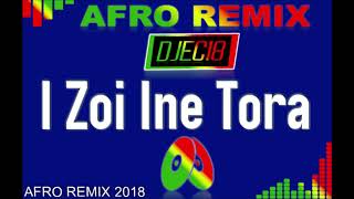 AFRO - I Zoi Ine Tora (DJEC18 Edit)