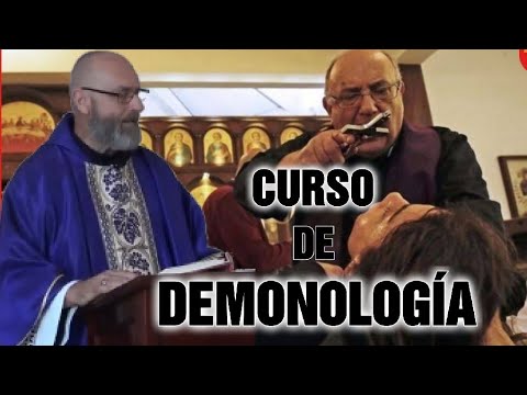 Padre Exorcista ,carlos spahn "curso de demonologia "