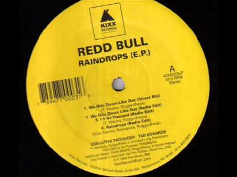Redd Bull - Raindrops (Radio Edit)