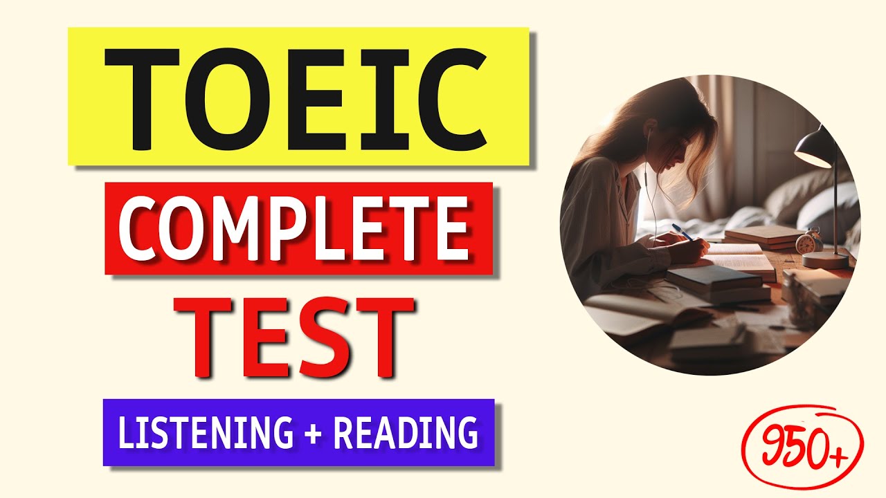 TOEIC Listening & Reading Test 2024: Full Practice Exam with Answers!
