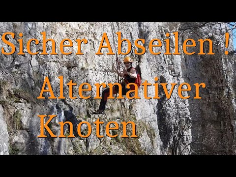 Sicher aber trotzdem flüssig abseilen. Infos in Beschreibung.