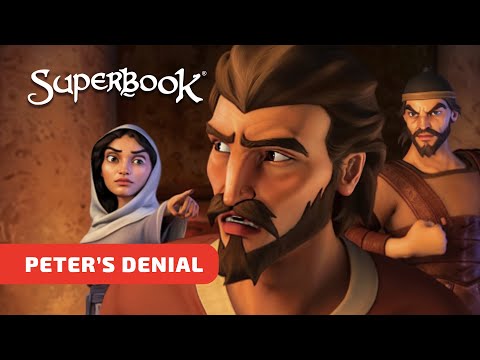 Superbook - Peter's Denial - Season 2 Episode 11 - Full Episode (Official HD Version)