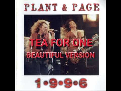 Page & Plant - Tea For One Live 1996