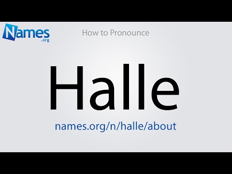 How to Pronounce Halle
