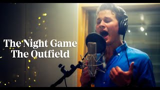 The Outfield - The Night Game (&quot;Tonherd Sessions&quot;) ft. Benny King