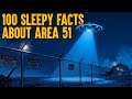 100 Facts About Area 51 To Fall Asleep To