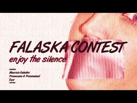 Falaska Contest - Enjoy the silence (Nari & Milani rmx)