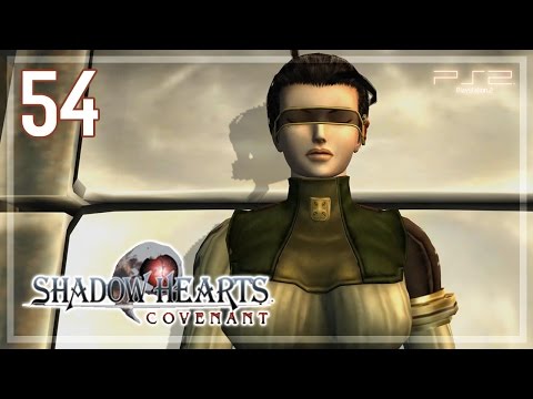Shadow Hearts ： Covenant 【PS2】 No Commentary Playthrough │ #54