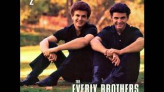 "I Wonder If I Care As Much"  The Everly Brothers