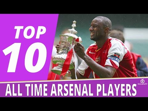 Top 10 Arsenal Players Of All Time!