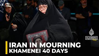 Iran mourns Khamenei 40 days after Israeli assassination; thousands gather in Tehran