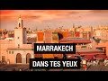 Dans tes yeux - Marrakech (Maroc) - Medina - jemaa el fna - Documentaire voyage - AMP