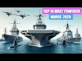 Top 10 Most Powerful Navy In The World 2025