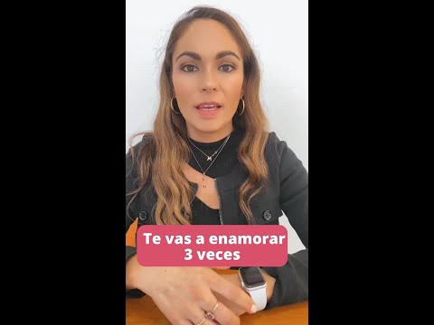 Te vas a enamorar 3 veces