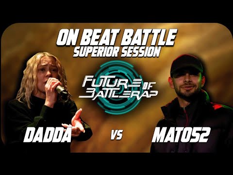 DADDA vs. MAT052 | ON BEAT BATTLE | FOB | 2023