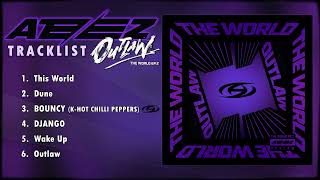 ATEEZ(에이티즈) THE WORLD EP.2 : OUTLAW || FULL ALBUM - Tracklist