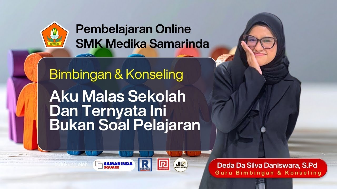 PEMBELAJARAN ONLINE-SMK MEDIKA SAMARINDA-RAMAYANA SMD SQUARE BERSAMA DEDA DA SILVA DANISWARA, S.Pd.