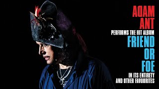 Adam Ant: Friend Or Foe Tour | York Barbican