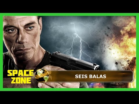 Seis Balas Película Completa en Español Latino HD