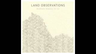 Land Observations - Appian Way