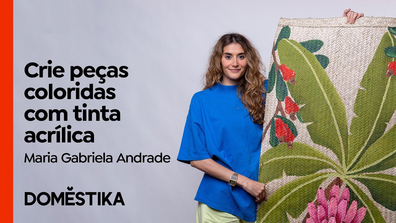 Pintura com Tinta Acrílica: crie peças coloridas - Curso de Maria Gabriela Andrade | Domestika