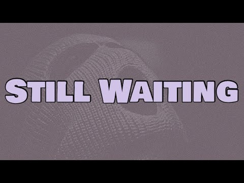 NBA Youngboy - Still Waiting (Lyrics)