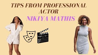 Tips from Professional Actor Nikiya Mathis video