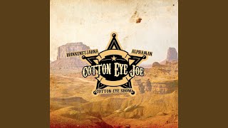 Cotton Eye Joe (Extended)