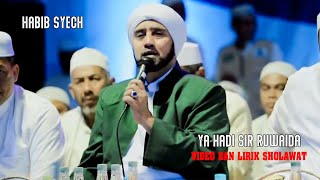 Download lagu Ya Hadi Sir Ruwaida   Habib Syech mp3 Download lagu Ya Hadi Sir Ruwaida   Habib Syech mp3