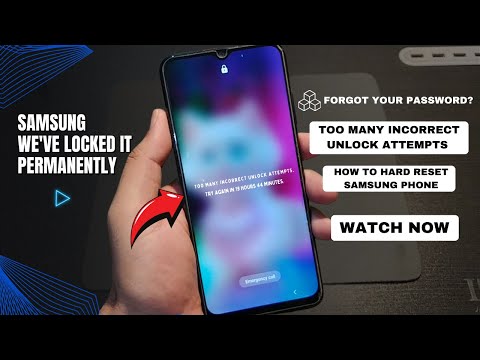 Too Many Incorrect Unlock Attempts? Forgot Your Samsung Password? Try Again or Factory Reset Guide