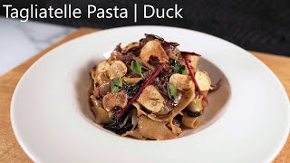 Tagliatelle Pasta &amp; Duck Confit