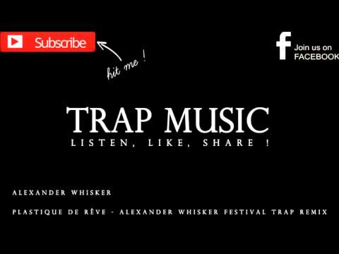 Plastique De Rêve 🧨 [TRAP]