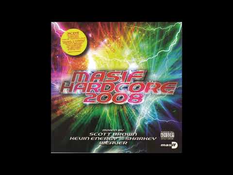 Masif Hardcore 2008 1 CD 2007   Scott Brown Mix: