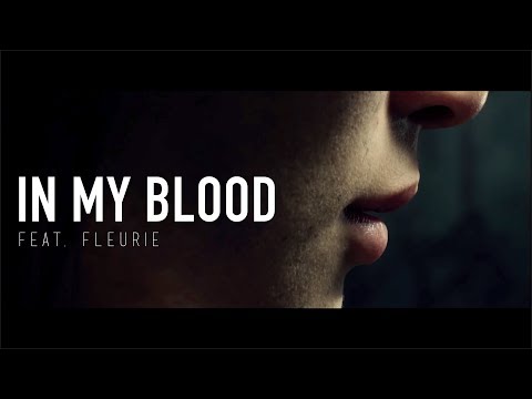 In My Blood (feat. Fleurie) - Tommee Profitt