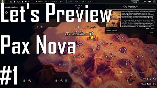 Pax Nova - Setting Down Roots - Let&#39;s Preview 1
