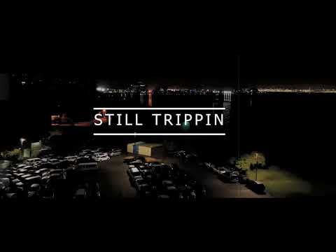 Still Trippin K-LOC & interstate Steve