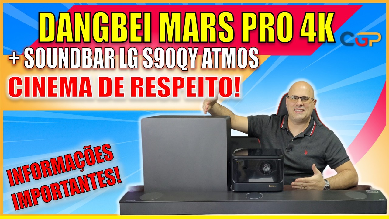 CINEMÃO DE ALTA QUALIDADE COM PROJETOR DANGBEI MARS PRO 4K E SOUNDBAR LG S90QY ATMOS! Geek391