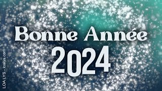 344 - BONNE ANNÉE 2024 - Carte de vœux