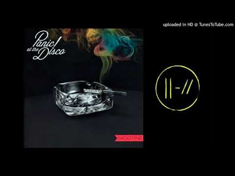 Nicotine in my blood(MASHUP)twenty one pilots, Panic At The Disco