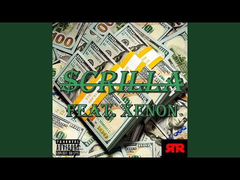 $crilla (feat. Xenon)